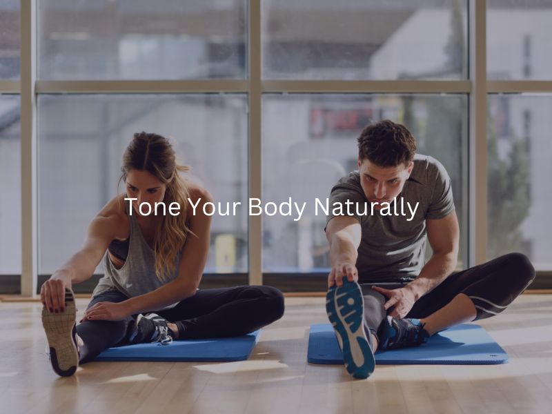 The Ultimate Guide to Toning Your Body: Best Exercises, Tips, and Nutrition | Best Exercises to Tone Your Body | Tone Your Body Workout Plan | Quick Ways to Tone Your Body | Tone Your Body with Yoga | Tone Your Body with Yoga | Foods to Help Tone Your Body | Tone Your Body Naturally | Home Workouts to Tone Your Body