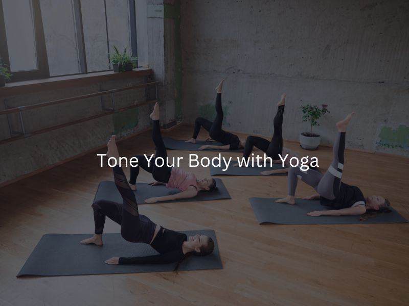 The Ultimate Guide to Toning Your Body: Best Exercises, Tips, and Nutrition | Best Exercises to Tone Your Body | Tone Your Body Workout Plan | Quick Ways to Tone Your Body | Tone Your Body with Yoga | Tone Your Body with Yoga | Foods to Help Tone Your Body | Tone Your Body Naturally | Home Workouts to Tone Your Body
