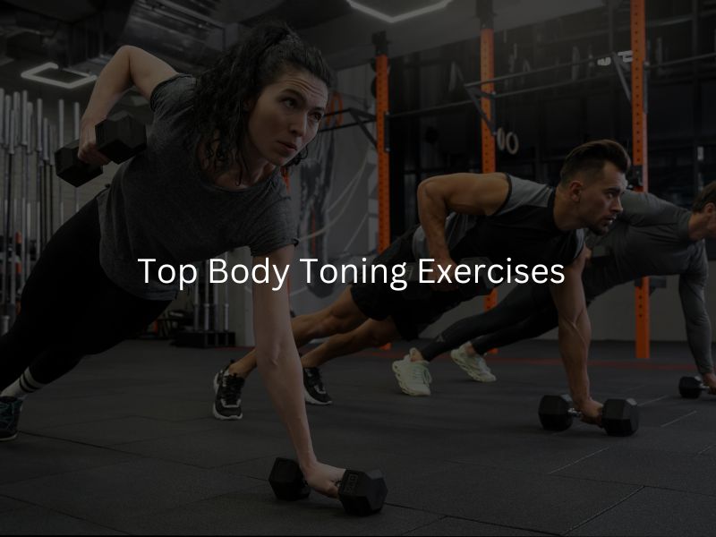 The Ultimate Guide to Toning Your Body: Best Exercises, Tips, and Nutrition | Best Exercises to Tone Your Body | Tone Your Body Workout Plan | Quick Ways to Tone Your Body | Tone Your Body with Yoga | Tone Your Body with Yoga | Foods to Help Tone Your Body | Tone Your Body Naturally | Home Workouts to Tone Your Body